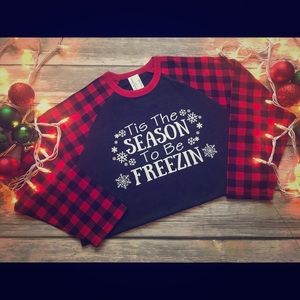 ‘‘Tis the season to be freezin Christmas raglan